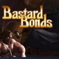 Bastard Bondsİ