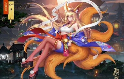 阴阳师玉藻前碎片怎么得?玉藻前碎片获取攻略
