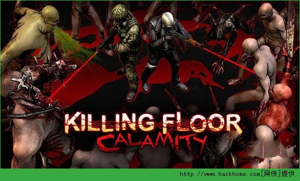 ɱ¾ռϷ׿棨Killing Floor Calamityݰͼ4: