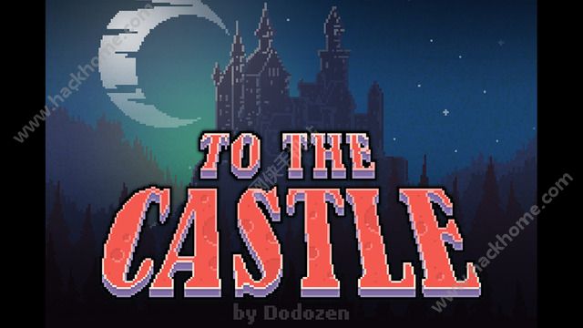 ǱٷϷֻ(To The Castle)ͼ1: