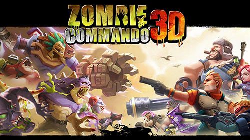 ��ʬͻ����3D��Ϸ��׿���İ棨Zombie commando 3D��ͼ1:
