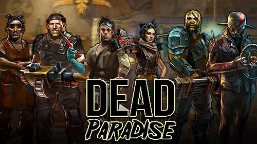 �����������İ�׿�棨Dead paradise��ͼ2: