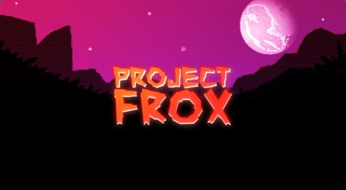 Project Frox[پW Project Frox[پWdַ[D]