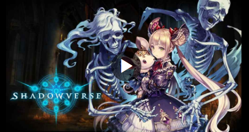 ӰԊ°汾ȫ  Shadowverse汾һ[[D]