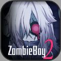 ɥʬ2Ϸ׿棨ZombieBoy2 v1.0.1
