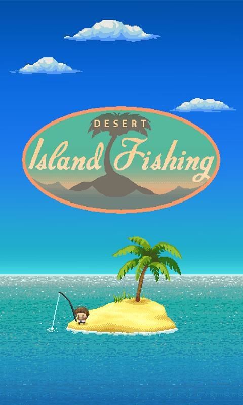ɳĮču~[hİ棨Desert Island FishingD4: