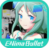 ENima Bullet