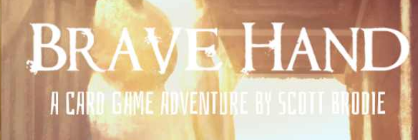 Brave Hand