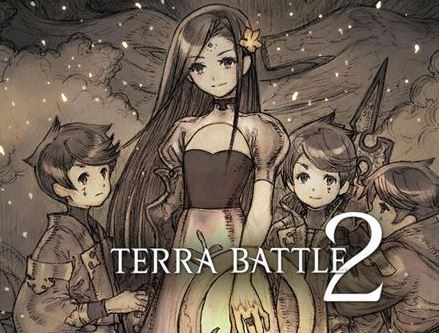 Terra Battle2᣿Terra Battle2淨B[D]