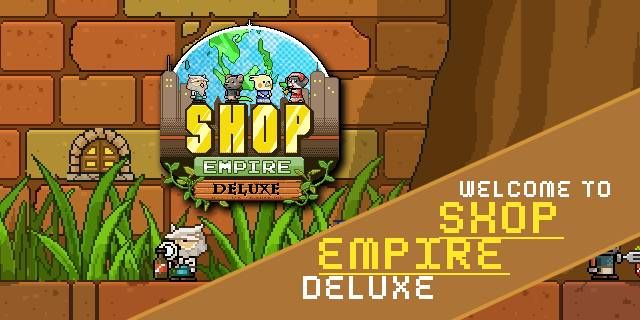 A̘Iۇ[ĝhdshop empire deluxeD2: