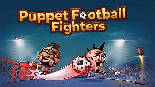 ż񶷰׿棨Puppet Football Fightersͼ1: