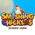 Smashing Chickensİ