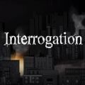 Interrogation You will be deceivedֻ