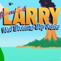 ��ʥ����ʪ�θ����κ�����׿�棨Leisure Suit Larry Wet Dreams Dry Twice�� v1.0