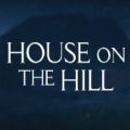 ɽլϷֻ棨House on the Hill v1.0