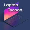 Laptop TycoonΑĝh v1.0.4