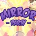 Mirror Party steam