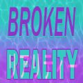 Broken realityİ
