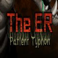 The ER Patient Typhonİ