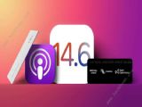 ios14.6�����ˣ��ź��о��ˣ�������WWDC����6��8�վٰ�