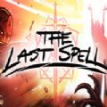 the last spell[֙C v1.0