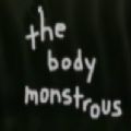 The Body MonstrousϷ