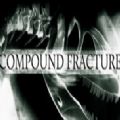 Compound Fractureİ