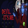 Devil Its meϷ