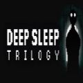 deep sleep trilogy