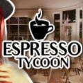Espresso Tycoon咖啡大亨游戏中文版 v1.0