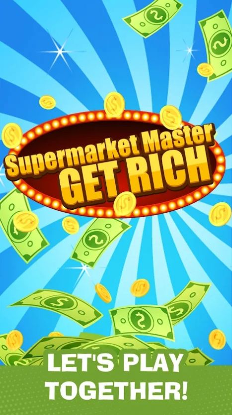 Supermarket Master Get RichϷ׿ͼ1: