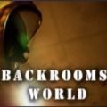 The Backrooms WorldĹٷ v1.0