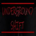 Underground Shiftİֻ v1.0