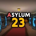 Asylum 23Ϸ