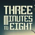 八点倒数三分钟游戏官方安卓版（Three Minutes To Eight） v1.0
