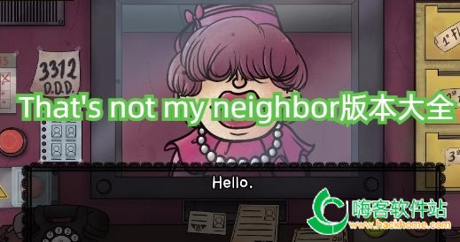Thats not my neighbor汾ȫ