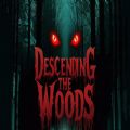 森林之下手机版最新版（Descending The Woods） v1.0